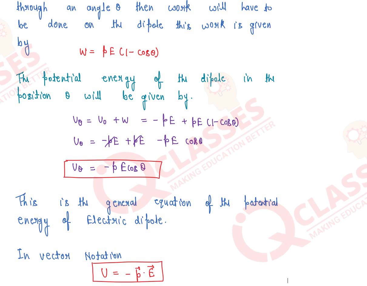 Obtain the expression U = -⃗p . ⃗E for the potential energy of a dipole of moment ⃗p in a uniform electric field ⃗E